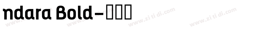 ndara Bold字体转换